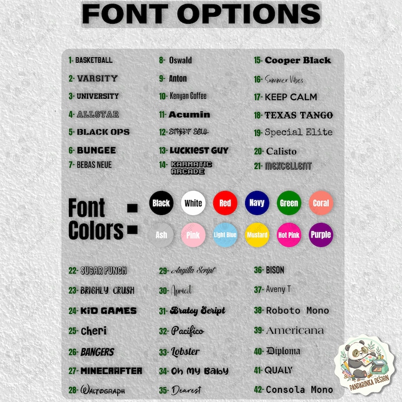 May include: A graphic showing font options and colours. The text "FONT OPTIONS" is at the top. Below are numbered font styles, including "BASKETBALL" and "VARISTY." Colour options include black, white, red, navy, green, and coral.