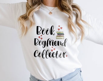 Bluza kolekcjonerska Book Boyfriend, Czytelnik romansów, Miłośnik pikantnych książek, Czytanie Smut, Książkowy, BookTok, Mól książkowy, Romancelandia, Gorące książki