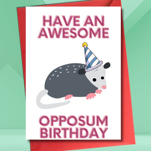 Printable Birthday Card with Funny Cute Possum | Funny Adorable Digital Birthday Card | Funny Birthday Cards for Friends and Children
