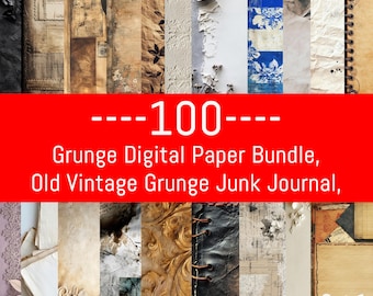 100 Vintage Grunge Digital Paper Textures: Junk Journal Ephemera (Digital Download)