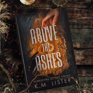 Above the Ashes *SIGNED* image 2