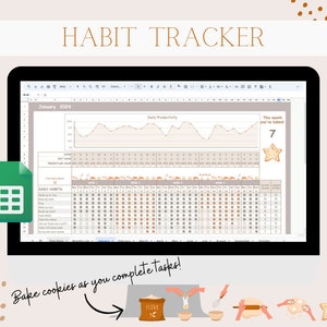 May include: A digital habit tracker spreadsheet with a brown and beige color scheme. The spreadsheet includes a daily productivity graph, a daily habits tracker, and a section to track the number of cookies baked each month. The text "Bake cookies as you complete tasks!" is displayed below the spreadsheet.