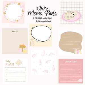 May include: A collection of eight sticky memo pads with various designs. The pads include floral frames, a cat on a pink plate, a speech bubble, and a checklist. Text on the pads includes "NOTES", "My PLAN", and "CHECK LIST". The text "Sticky Memo Pads" is also present.