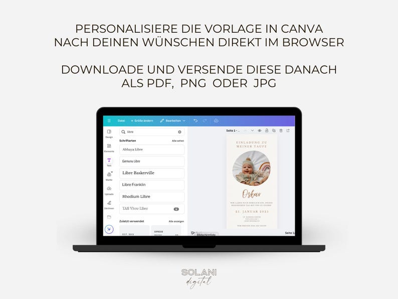 May include: A laptop screen displaying a Canva design template for a baby announcement card. The template features a photo of a baby in a circle with the text "Ank&uuml;ndigung zu meiner Taufe" and "Oska" in gold lettering. The text "21. Januar 2023" is also included.