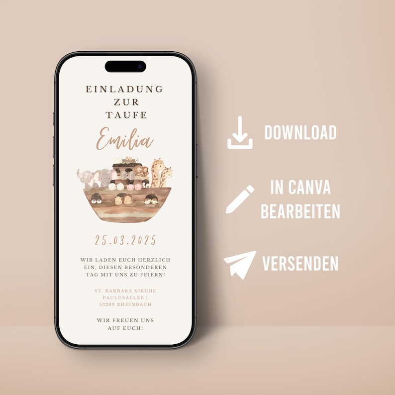 May include: A digital invitation for a baptism with a watercolor illustration of a Noah's Ark with animals. The invitation is for Emilia and is scheduled for March 25, 2025 at St. Barbara Church in Rheinbach.