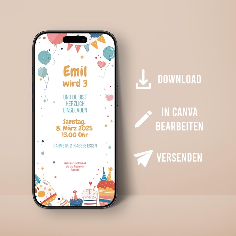 May include: A smartphone displays a birthday invitation with colorful balloons, confetti, and cake illustrations. The invitation reads "Emil wird 3" and includes the date, time, and location. The phone is set against a neutral background.