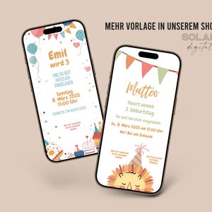 May include: Two smartphones displaying birthday party invitations. One says "Emil wird 3" with balloons and cake graphics. The other says "Matteo feiert seinen 3. Geburtstag" with a lion graphic and party hat.