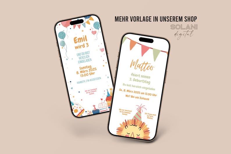 May include: Two smartphones displaying birthday party invitations. One says "Emil wird 3" with balloons and cake graphics. The other says "Matteo feiert seinen 3. Geburtstag" with a lion graphic and party hat.