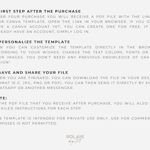 May include: A black and white text document with instructions on how to use a Canva template. The document includes the steps to take after purchasing the template, how to personalize it, and how to save and share the file. The document also includes a note that the template is intended for private use only.