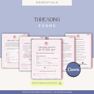 May include: A set of printable forms for threading services. The forms include a client intake form, a consent form, and a pregnancy waiver. The forms are designed in a pink and white color scheme with a floral design.