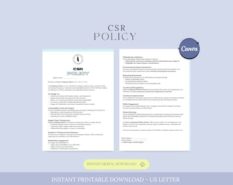 May include: A printable CSR policy template for businesses. The document includes sections on philanthropic initiatives, environmental impact assessment, reporting mechanisms, awards and recognition, continuous improvement, public engagement, ethical sourcing, and stakeholder engagement. The document is designed to help businesses create a comprehensive CSR policy.