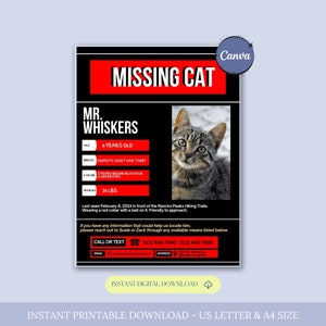 May include: Missing cat poster with a photo of a tabby cat with green eyes. The poster includes the cat's name, Mr. Whiskers, age, breed, color, weight, and last seen location. It also includes contact information for the owner.