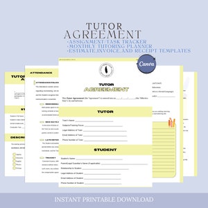 May include: A printable tutor agreement form with yellow and white text on a light blue background. The form includes sections for the tutor and student, with fields for names, contact information, and subject matter. The text "Tutor Agreement" is in a large, bold font at the top of the form.