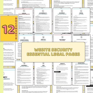 May include: A collection of 12 website security essential legal documents. The documents are displayed on white backgrounds with black text. The title "Website Security Essential Legal Pages" is in a yellow rectangle. The number "12" is in a yellow box.