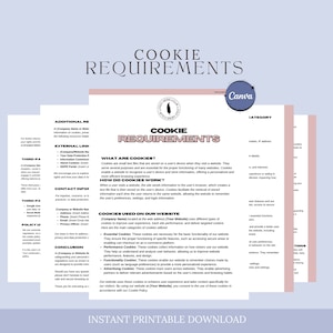 May include: A printable document with the title "Cookie Requirements" in black text on a pink background. The document explains what cookies are, how they work, and the different types of cookies used on websites. The document also includes a section on "Additional Resources" and "Contact Info".