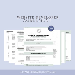 May include: A printable website development agreement form with sections for client and website developer information. The form includes fields for full name, business address, email address, phone number, and website address. The form also includes a section for updates and maintenance.