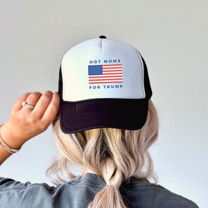 Hot moms for Trump 2024 trucker hat wife gift hot girl summer hat fun beach hat  embroidered hat Maga Hat Make America Great Again Trump Cap