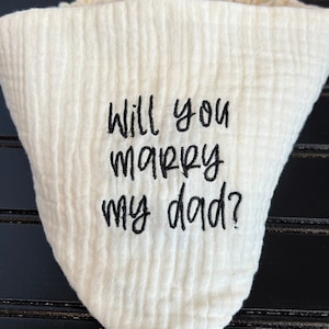 Handmade Will You Marry My Dad Dog Bandana Perfect for Pup Proposals Engagement Pics Reversible & Embroidered She said yes dog scrunchie