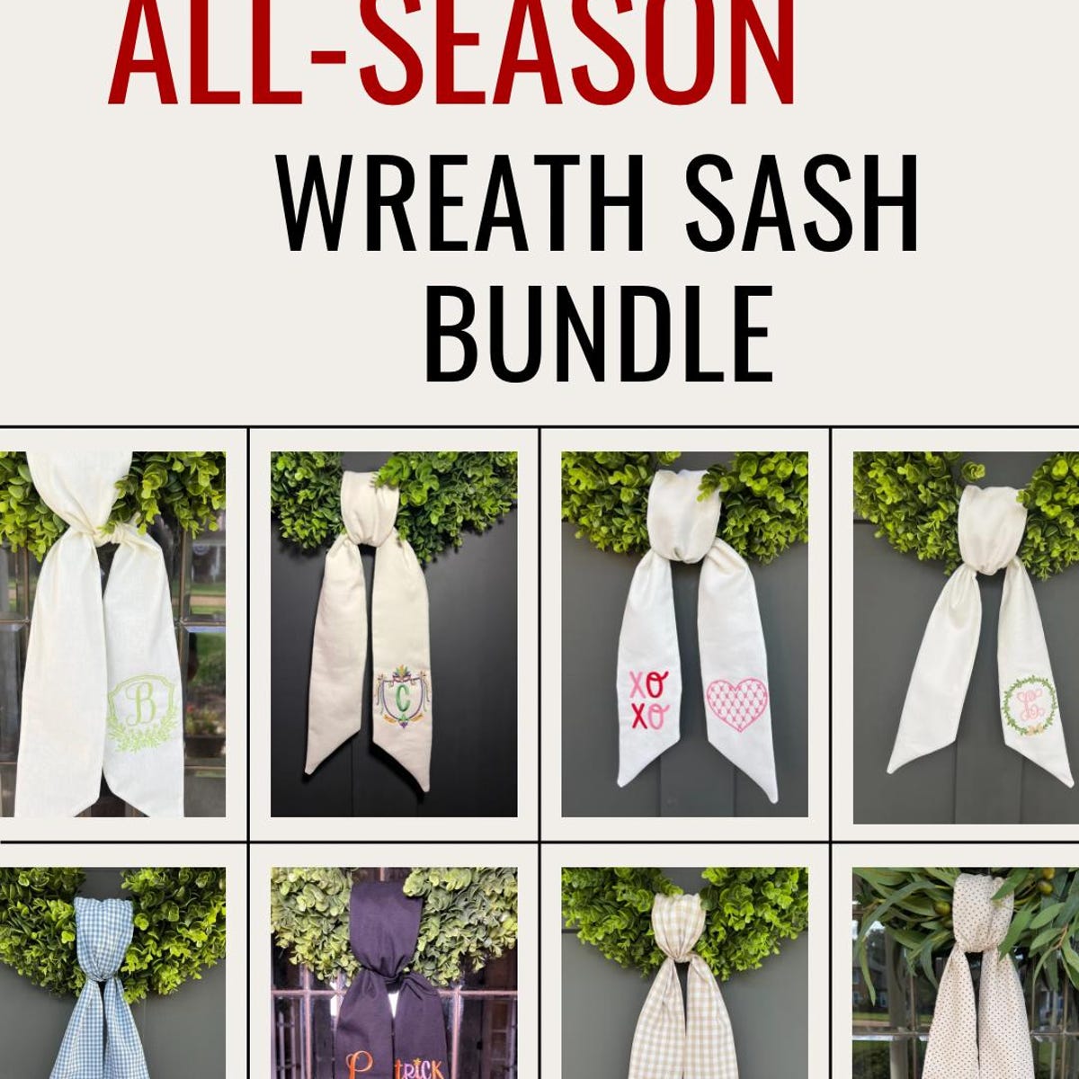 All-season Wreath Sash Bundle | Choose 4, 6 or 8 | Year-round Holiday & Everyday Door Decor | Monogrammed Wreath Sashes - Etsy