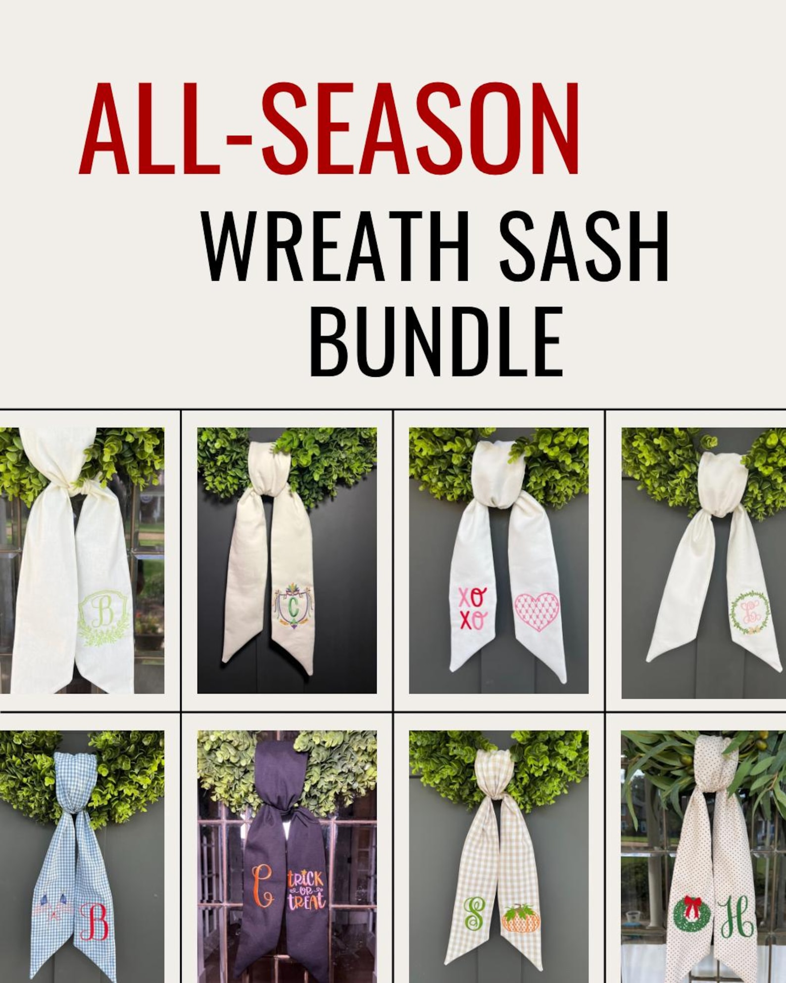 All-Season Wreath Sash Bundle | Choose 4, 6 or 8 | Year-Round Holiday & Everyday Door Decor | Monogrammed Wreath Sashes