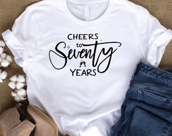 Camiseta Cheers to 70 Years: Presente de 70º aniversário