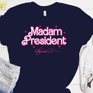 Kamala Harris Shirt, Madam President Shirt , President Kamala Harris 2024 Shirt, Kamala Harris Shirt, Democrat Shirt, Vote Kamala Shirt,