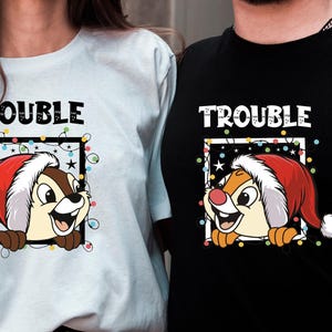 Double Trouble Chip N Dale Christmas T-Shirt, Christmas Couples Matching T-Shirt, Disney Chip And Dale Christmas T-Shirt, Chipmunk Shirts