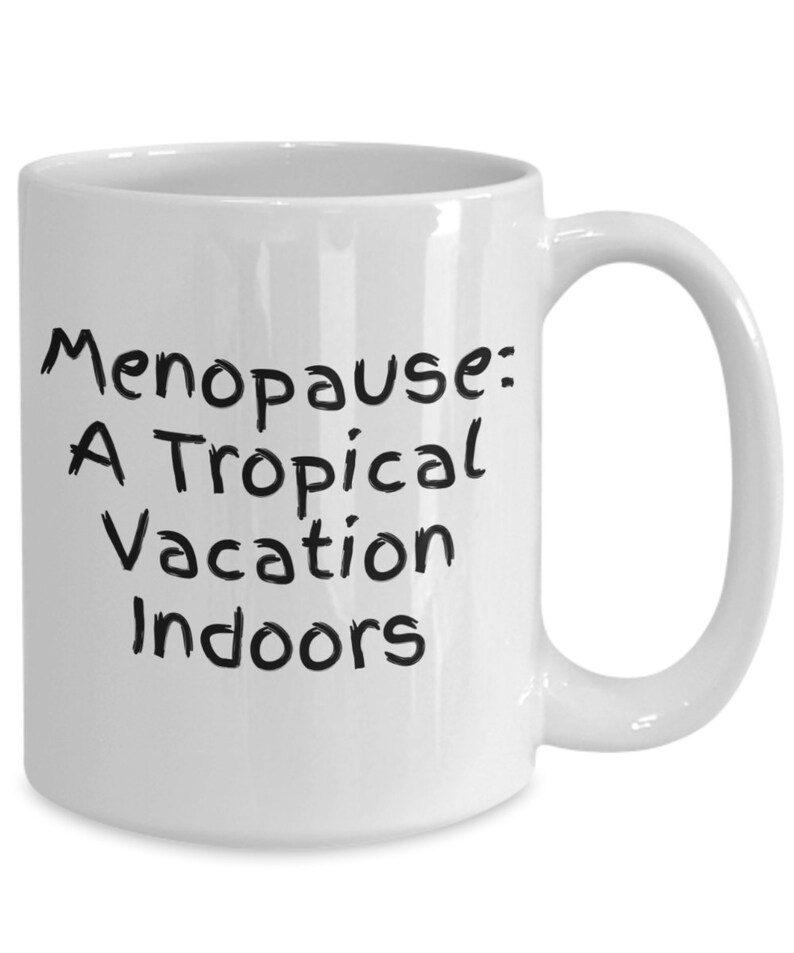Menopause A Tropical Vacation Indoors Middleaged Menopausal Women