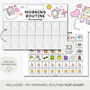 May include: A printable chart with a unicorn theme for a morning routine. The chart has a blank space for writing in the child's name and 8 columns for marking off tasks. The chart includes a set of 32 routine cards with pictures and text for common morning tasks. The text on the chart says "Morning Routine" and "Have a good day!"