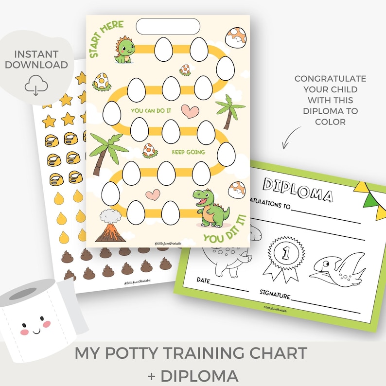 May include: A printable potty training chart featuring a dinosaur theme. The chart has a path with eggs to color in as the child progresses. It also includes a diploma for when the child completes potty training. The text on the chart reads "Start Here", "You Can Do It", "Keep Going", and "You Dit It!"