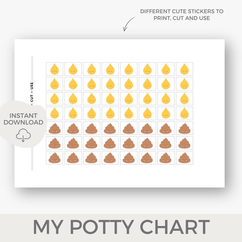 May include: Printable potty chart with 6 rows of 8 stickers. The stickers are yellow pee drops and brown poop emojis with happy faces. The text on the chart says "My Potty Chart" and "Instant Download - Cut - Use".