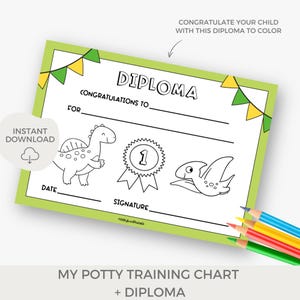 May include: A printable diploma for potty training with a dinosaur and a trophy. The diploma is black and white and can be colored in. The text on the diploma reads "Diploma", "Congratulations to", "For", "Date", "Signature", and "My Potty Training Chart + Diploma".