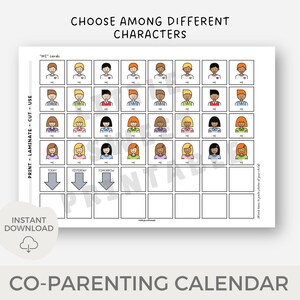 Pu&ograve; includere: Un calendario di co-genitorialit&agrave; stampabile con una griglia di quadrati. La riga superiore contiene il testo "CHOOSE AMONG DIFFERENT CHARACTERS". La seconda riga contiene il testo "PRINT - LAMINATE - CUT - USE". La terza riga contiene il testo "INSTANT DOWNLOAD". La quarta riga contiene il testo "CO-PARENTING CALENDAR". La quinta riga contiene il testo "'ME' cards". La sesta riga contiene il testo "TODAY", "YESTERDAY" e "TOMORROW". Il resto della griglia &egrave; vuoto.