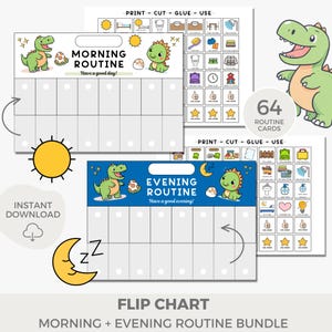 May include: A printable flip chart for kids featuring a dinosaur theme. The chart includes a morning routine and an evening routine with blank spaces for stickers or checkmarks. The chart also includes 64 routine cards with various activities.