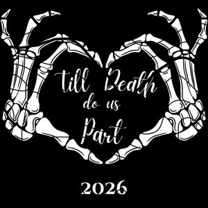 Bis der Tod uns scheidet 2026 SVG PNG Bild Clipart Hochzeit