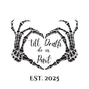 Bis der Tod uns scheidet 2025 SVG PNG Bild