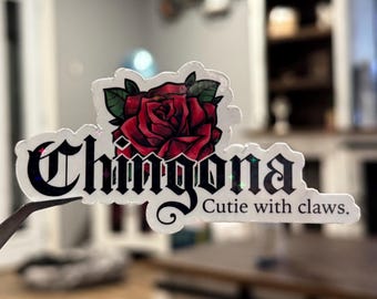 Chingona sticker - Latina sticker - Chingona every day sticker - Hispanic Sticker  - Brown Pride sticker - Toxica sticker - Sassy sticker