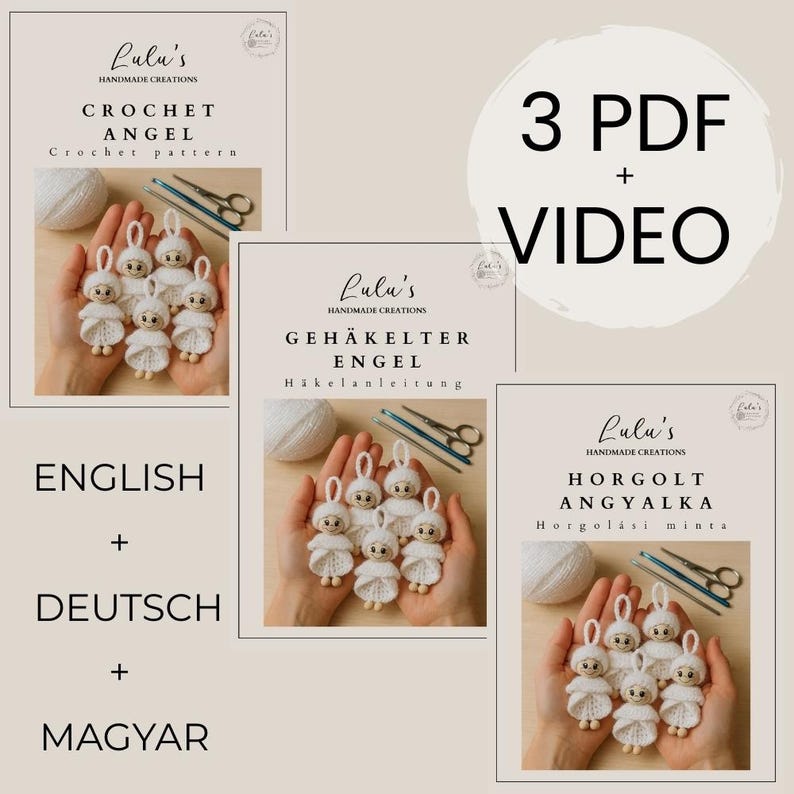 Op de afbeelding: Een haakpatroon voor engelen wordt geadverteerd, inclusief drie PDF-bestanden en een video. De afbeelding toont het patroon in het Engels, Duits en Hongaars. De tekst op de afbeelding luidt "Lulu's Handmade Creations".