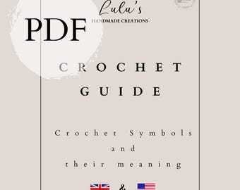May include: A PDF crochet guide with the text "Crochet Guide" and "Crochet Symbols and their meaning." The guide features the flags of the United Kingdom and the United States. The Lulu's Handmade Creations logo is also visible.