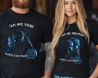 Viking Couple T-Shirt - "I Am Her Viking" and "I Am His Shieldmaid"