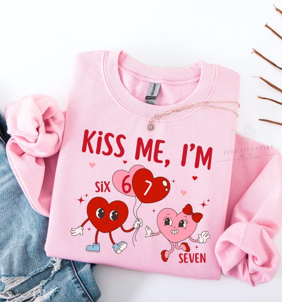 67 Valentines Sweatshirt, Six Seven heart shirt, Valentine 6-7 meme crewneck