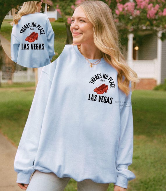 Theres No Place Like Las Vegas Sweatshirt, - Etsy