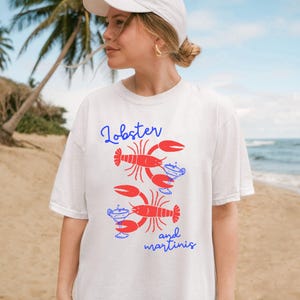 Lobster and Martini Shirt, Comfort Colors Lobster Shirt, La Dolce Vita, les Poissons, Summer Shirt, Coastal shirt, Fisherman Aesthetic