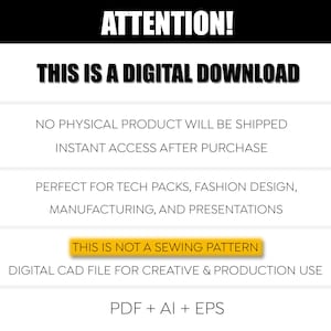 Pu&ograve; includere: Grafica in bianco e nero con la scritta "ATTENTION! THIS IS A DIGITAL DOWNLOAD". Il testo aggiuntivo include "NO PHYSICAL PRODUCT WILL BE SHIPPED" e "THIS IS NOT A SEWING PATTERN".