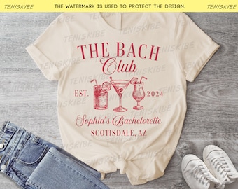 Bachelorette Party Shirts, The Bach Club Bachelorette Shirts, Custom Bachelorette Shirts, Personalized Luxury Bachelorette, Wedding Shirt