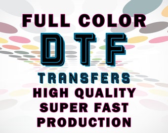 DTF Transfers, Custom DTF ready for press, Image Transfers, Custom Gang Sheet, Bulk Dtf Transfer, Custom dtf transfer, Custom Heat Transfer