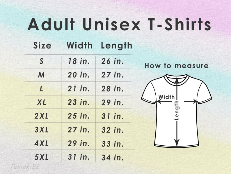 K&ouml;nnte beinhalten: Gr&ouml;&szlig;entabelle f&uuml;r Unisex-T-Shirts mit den Ma&szlig;en f&uuml;r Breite und L&auml;nge in Zoll f&uuml;r die Gr&ouml;&szlig;en S bis 5XL. Ein Diagramm zeigt, wie man Breite und L&auml;nge misst.