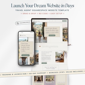May include: A laptop, smartphone, and Squarespace logo are displayed, showcasing a travel agent website template. The text reads "Launch Your Dream Website in Days" and "Don't just dream about la dolce vita, make it your reality."
