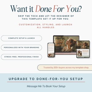 May include: A promotional image with the text "Want it Done For You?" and "Upgrade to Done-For-You Setup." The image includes a laptop, phone, and tablet displaying a website template. The text also mentions customization, styling, and launch services.