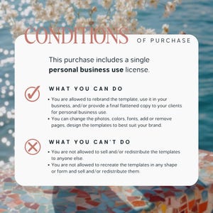May include: A white rectangular graphic with the text "CONDITIONS OF PURCHASE" and details about a personal business use license. The text outlines what users can and cannot do with the template, including rebranding and redistribution.